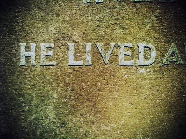he lived He Lived